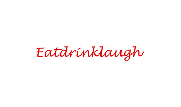 Eat-Drink-Laugh